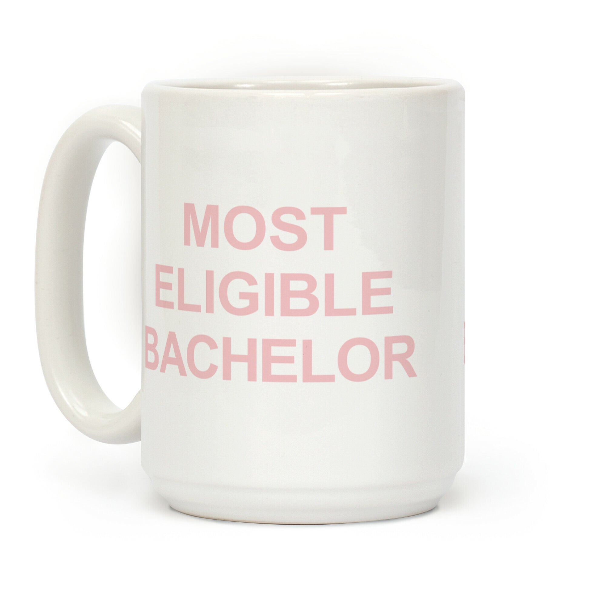Most Eligible Bachelor Coffee Mug
